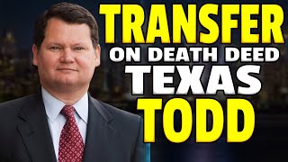 Transfer On Death Deed Texas Todd