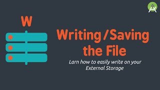 Write/Save File to External Storage | Android Studio