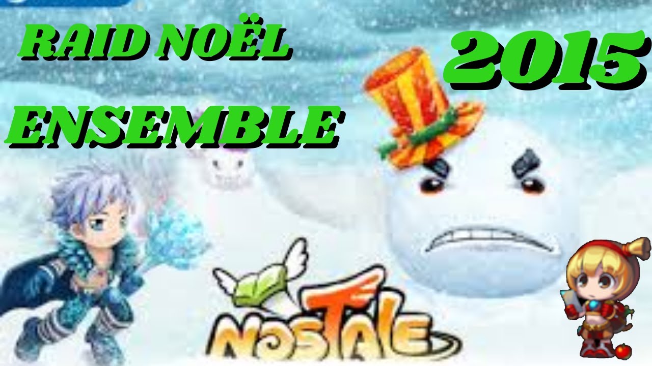 Nostale Raid Noel Ensemble Fumigﾂ Nﾂ 邃 Youtube