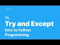 Python Programming #11 - Try and Except