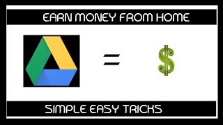 How to earn money from Google Drive