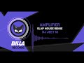 Amplifier - Slap House Mix || Dj Jeet M || Billa Records By Nish 🔥