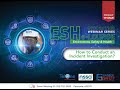 ESH eLounge: How to Conduct an Incident Investigation?