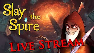 Live Stream - Slay the Spire 1