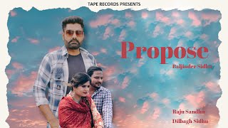 Propose - Baljinder Sidhu | Latest Punjabi Song 2024 | Tape Records