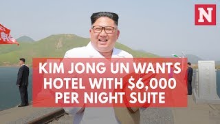 Kim Jong Un Wants Hotel With $6,000 Per Night Suite For Singapore Summit