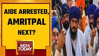 Trouble Mounts For Khalistani Sympathiser| Aide Arrested, Amritpal Next?