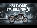 I'M Selling My ROYAL ENFIELD METEOR 350 and Here's Why!