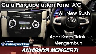 Cara mengoperasikan panel A/C toyota All New Rush type TRD in depht tour toyota