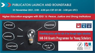 IAU-UNODC Higher Education Engages with SDG 16: Peace, Justice and Strong Institutions