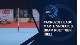 Marte SNOECK \u0026 Bram ROETTGER (BEL) - 2017 Acro European Champions, junior dynamic