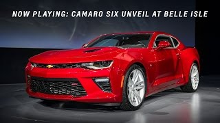 Now Playing: Camaro Six Unveil at Belle Isle