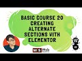 Basic Course 20 - Creating Alternate Sections with Elementor | Wordpress Website