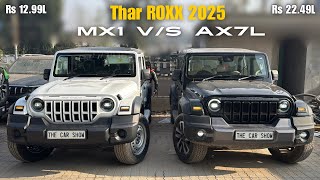 New Mahindra Thar Roxx 2025 🔥 Base Model MX1 vs Top AX7L | Rs 9.50L Difference | Detailed Comparison