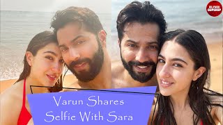 Varun Dhawan Shares Selfie With Sara Ali Khan | Bollywood Gupshup