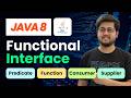 Java 8 Functional Interface Tutorial | Predicate, Function, Consumer, Supplier