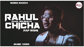 Rahul Sipligunj | Rahul Chicha Official Song | Bigg Boss 3 Winner Song | Tribute To Rahul Sipligunj