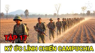 Số 17: Ngôi Chùa Ma: Ký Ức Lính Chiến Trường K