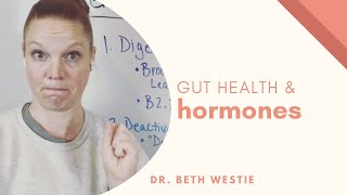 Gut health & hormones!