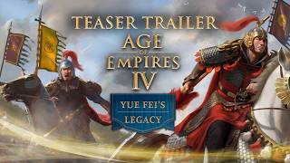 Age of Empires IV: Yue Feis Legacy Teaser Trailer