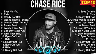 Chase Rice Best Songs Of All Time 💛💛 Captivating And Emotionally Moving Music To Calm Your Mind