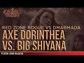 Axe Dorinthea vs. Big Shiyana | DMArmada vs. Red Zone Rogue