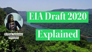 EIA Draft 2020 Explained