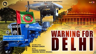 Warning For Delhi | Roman Singh | Latest Punjabi Songs 2021 | Seed Records