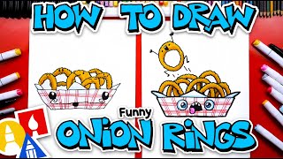 How To Draw Funny Onion Rings