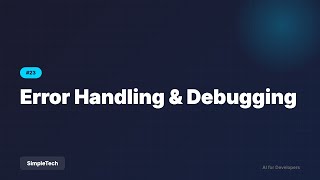 Error Handling & Debugging | Full Stack Development #23