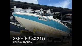 Used 2017 Skeeter SX210 for sale in Holiday, Florida