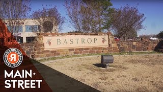 Season 3 Main Street Revival Finalist: Bastrop, TX | Small Business Revolution