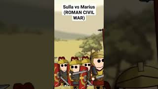 Sulla Vs Marius (ROMAN CIVIL WAR)