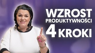 4 Kroki Do Zwiększenia Produktywności #produktywność