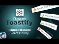 React Toastify: Popup Message Library