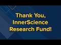 A special message from UCSD to InnerScience Research Fund