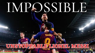 Unstoppable Lionel Messi: Insane Messi Goals You've Never Seen Before