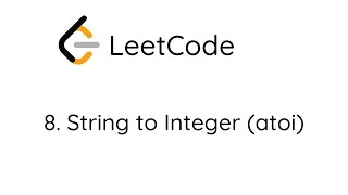 LeetCode 8. String to Integer (atoi) (Python)