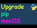 How to Upgrade pip on macOS - Easy upgrade pip on MacOS for python programming