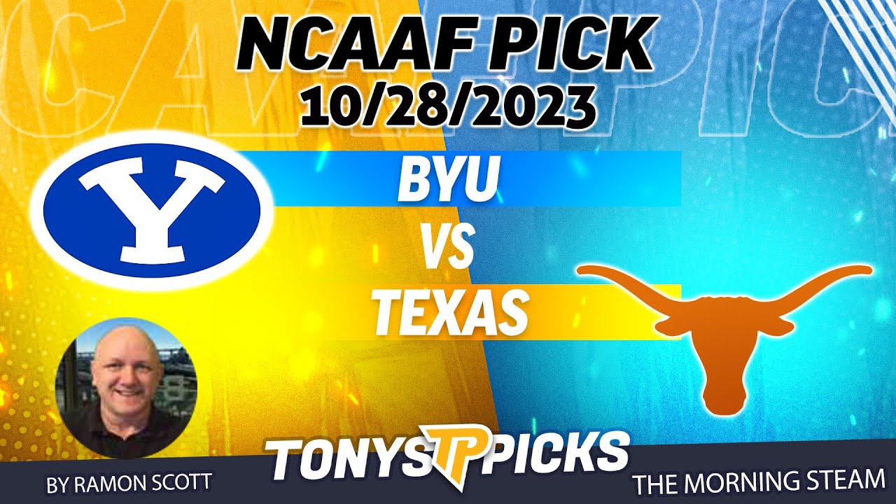 BYU Vs Texas 10/28/2023 Week 9 FREE College Football Picks And ...