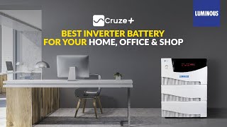 Best Inverter Battery for Power Backup: Luminous Cruze | Inverter for Home, Office & Shop | Hindi