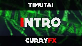 TIMUTAI | Intro | CurryFx