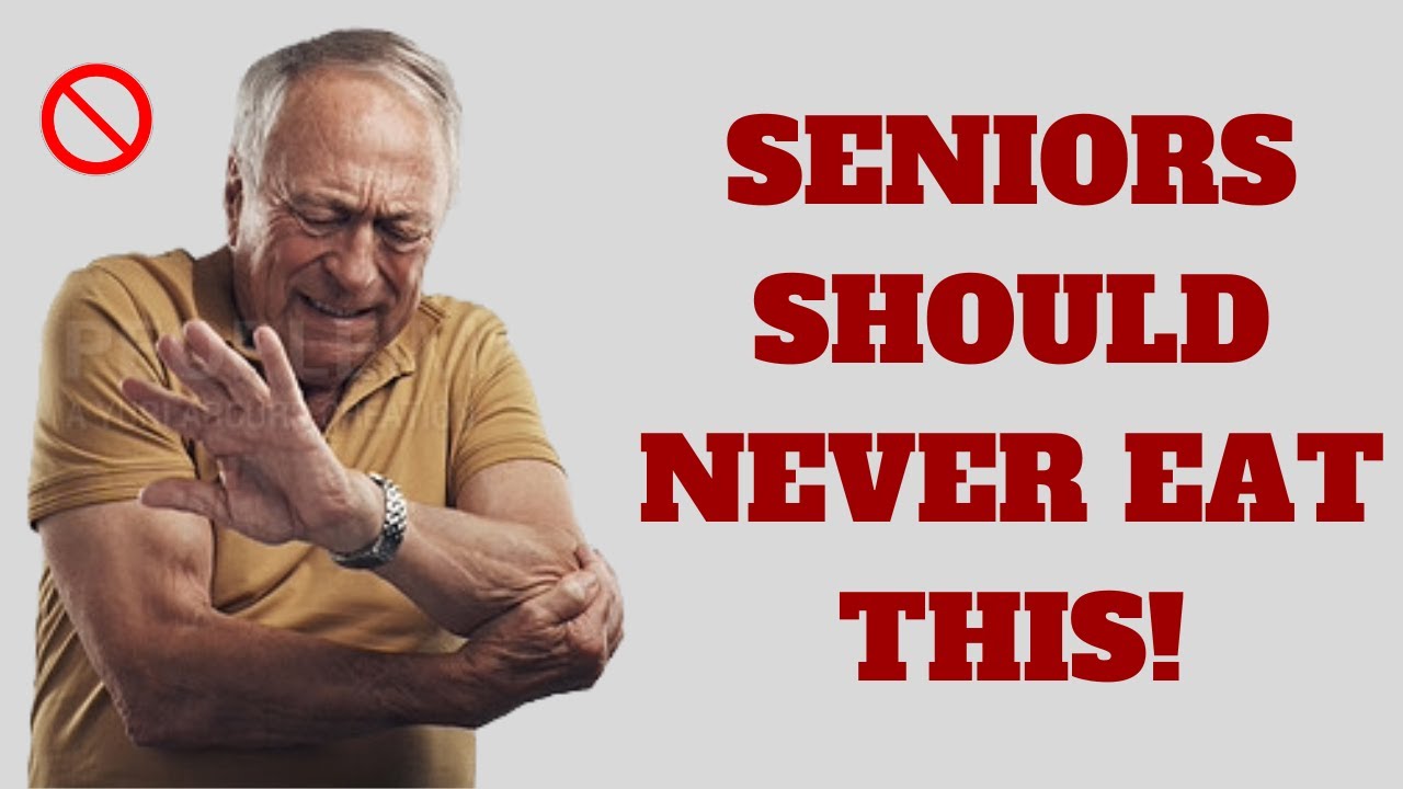 8 Vegetables Seniors Should Never Eat Health Risks Exposed Youtube