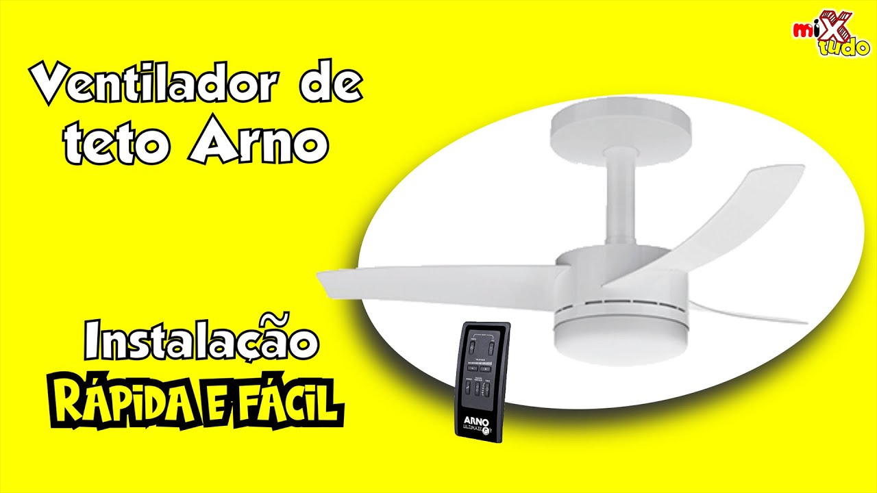 [PASSO A PASSO] Como Montar E Instalar Ventilador De Teto Arno Com ...