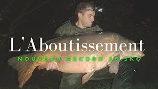 L'aboutissement: Ma plus grosse pêche/ Nouveau record