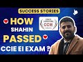 How Shahin Schaad Passed CCIE EI ? CCIE EI Certification