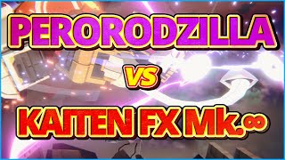 [編集 ver.] 「Perorozilla vs KAITEN FX MK.∞」 バトルシーン