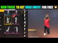 FREE FIRE NEW TRICK TO GET ROSE EMOTE FOR FREE ❤️ || SK VS SK GAMING