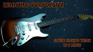 Haunting  Propulsive  guitar Backing Track in C Minor