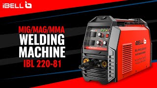 IBELL M220-81 MIG MAG MMA IGBT WELDING MACHINE 220A DEMO